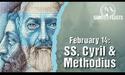 February 14: Sts. Cyril, Monk and Methodius, Bishop